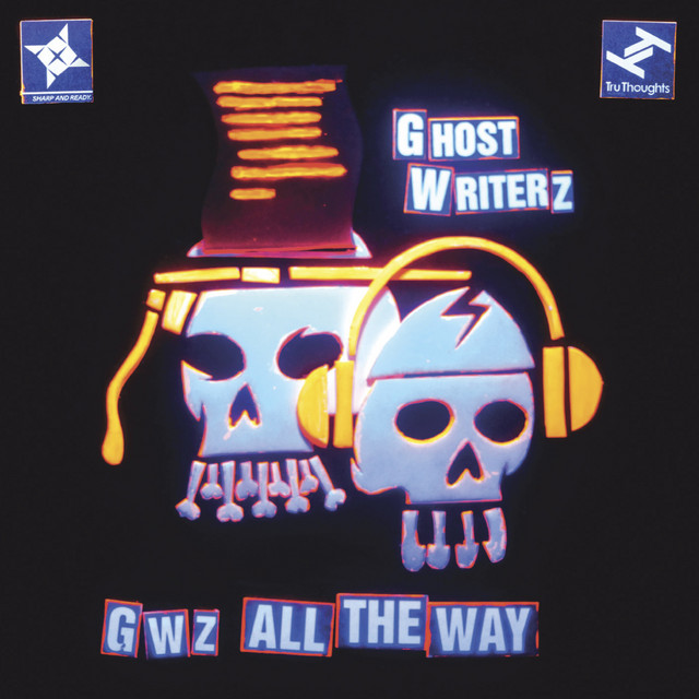 Ghost Writerz (GWZ) — All The Way Album Cover